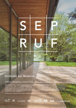 Sep Ruf - Architekt der Moderne